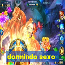 dormindo sexo